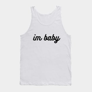 I'm baby Tank Top